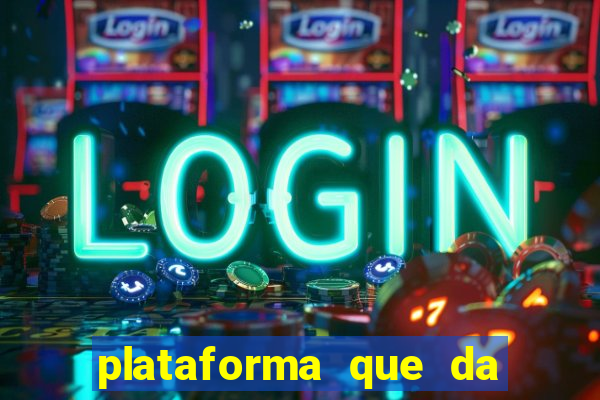 plataforma que da bonus de registro